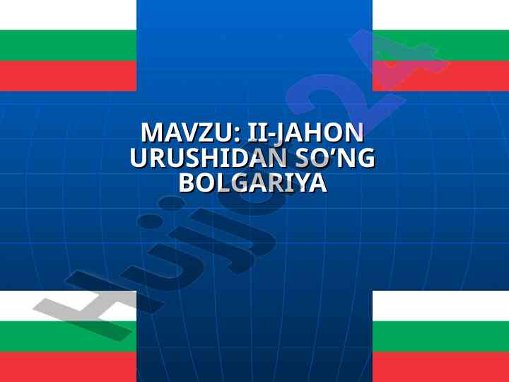 Bulgariya davlati tahlili va tarixi