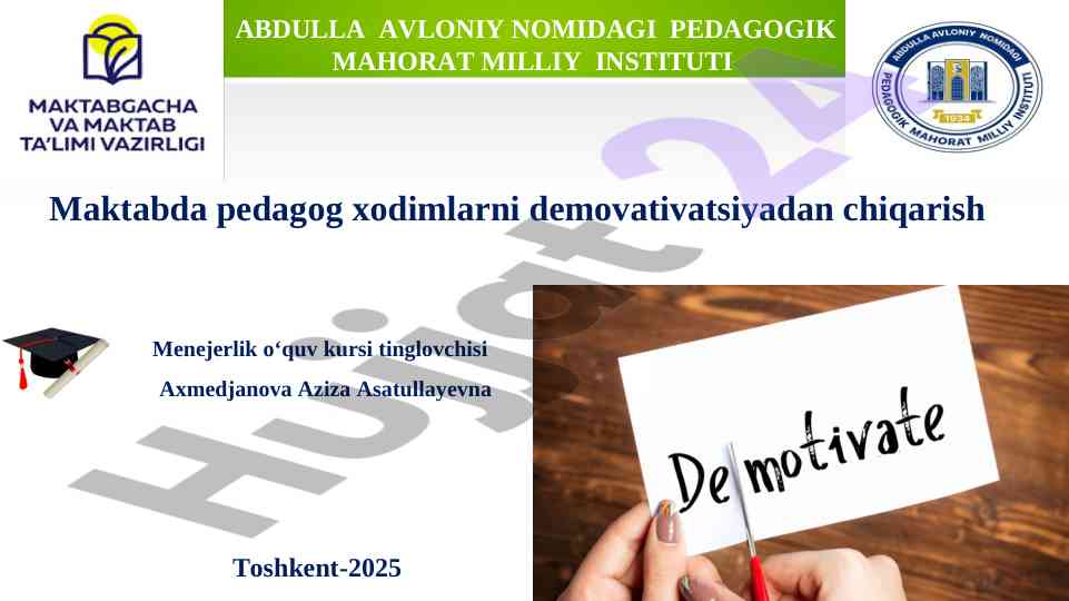 Maktabda pedagoglarni demotivatsiyadan chiqirish usullari