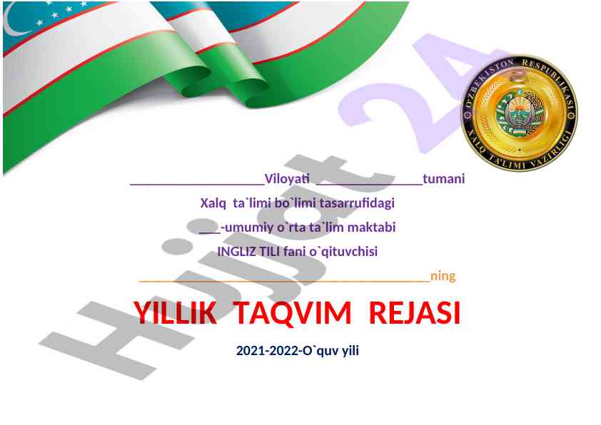 Yillik ta'lim rejasi ingliz tili fani 2021-2022
