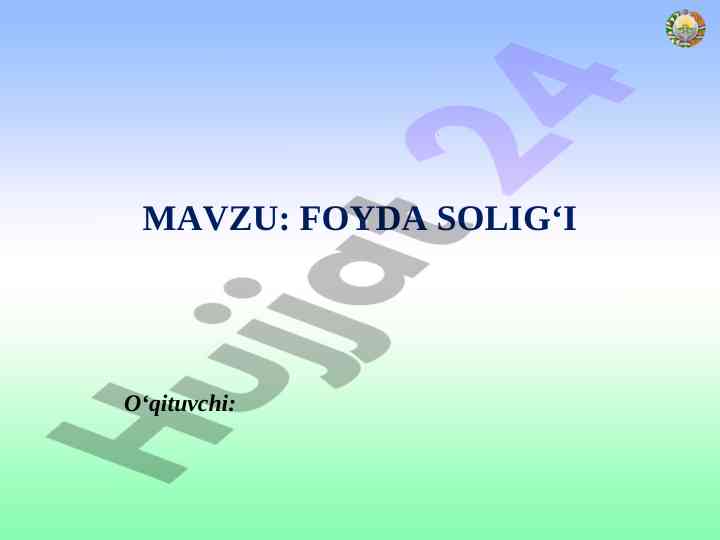 Foyda solig‘i iqtisodiy mohiyati va ahamiyati