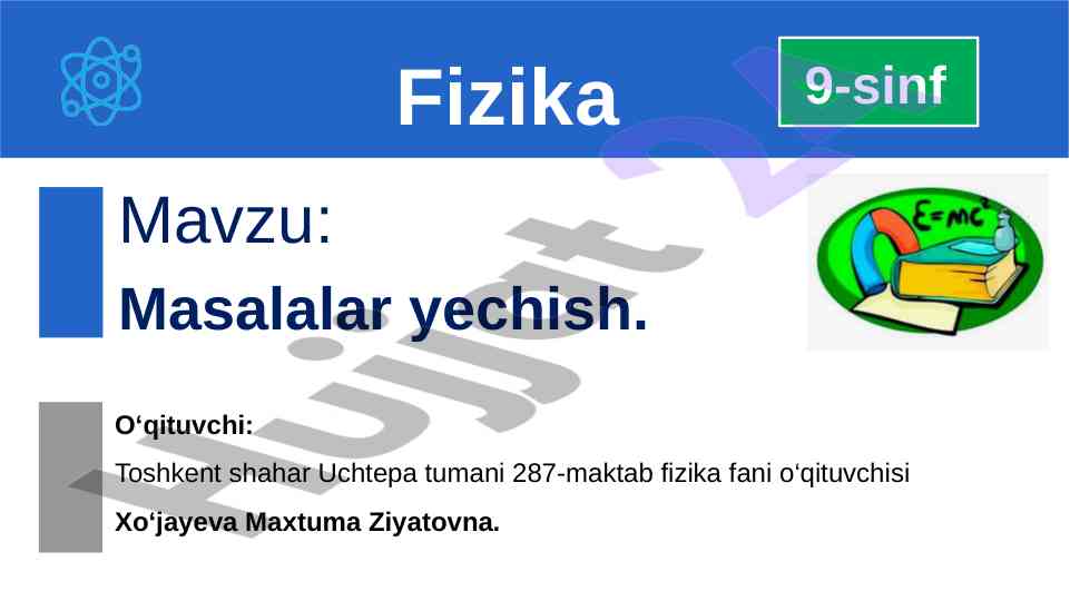 Masalalar yechish fizika o‘quv dasturi