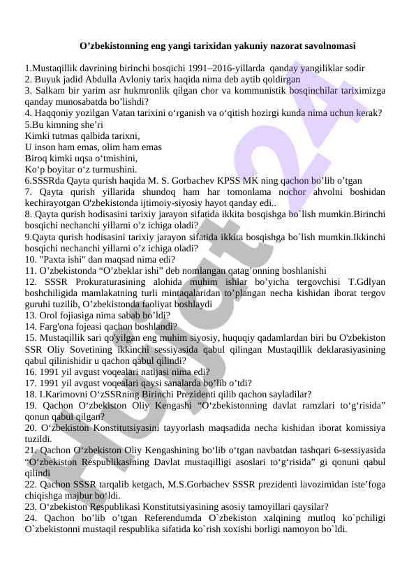 O’zbekiston tarixidan yakuniy nazorat savolnomasi