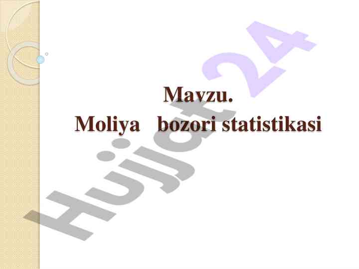 Moliya bozori statistikasi va oliy moliyaviy hisoblashlar