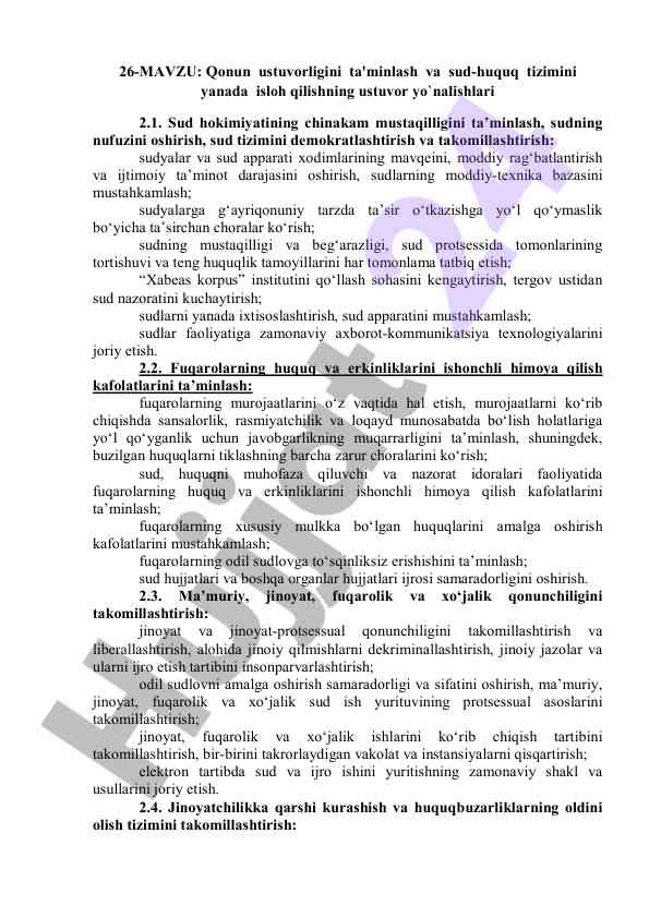 Qonun ustuvorligini ta'minlash va islohlash yo'nalishlari