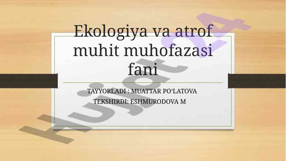 Ekotizmlarda organizmlar va mahsuldorlik