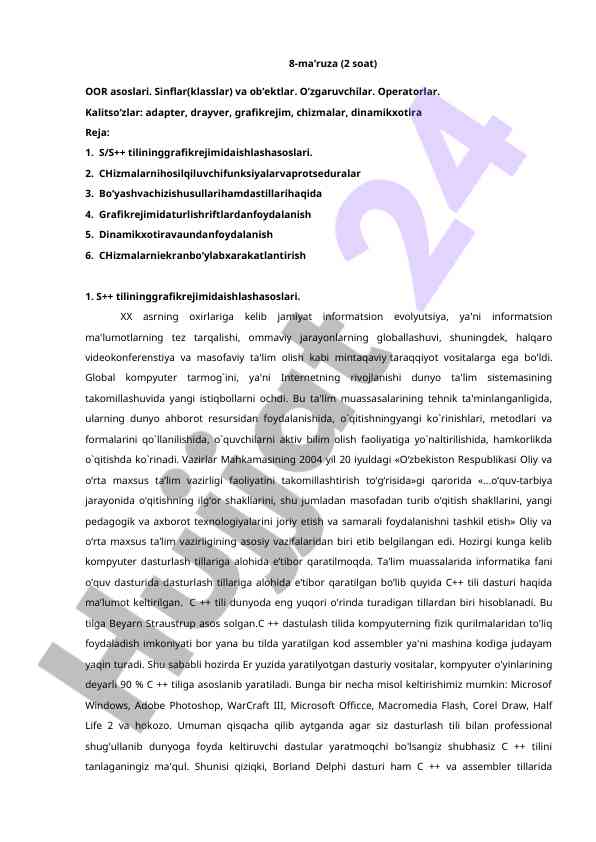 Oor asoslari va grafikrejimdagi ishlash