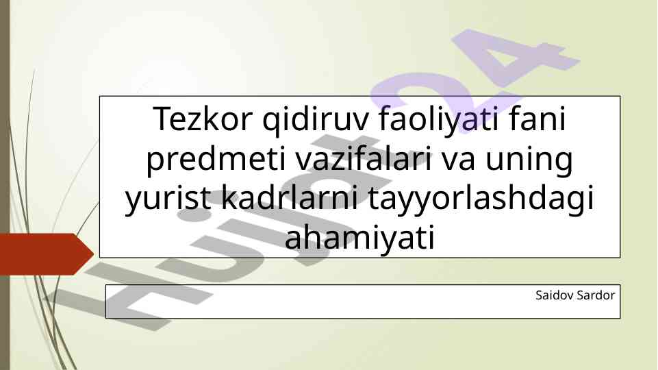 Tezkor qidiruv faoliyati va uning ahamiyati