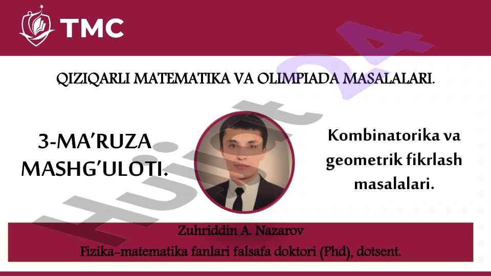 Kombinatorika va geometrik fikrlash masalalari
