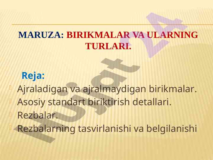 Birikmalar va ularning turlari: texnikaviy hujjatlar