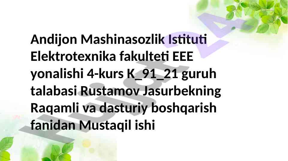 Raqamli va dasturiy boshqarish fanidan mustaqil ish