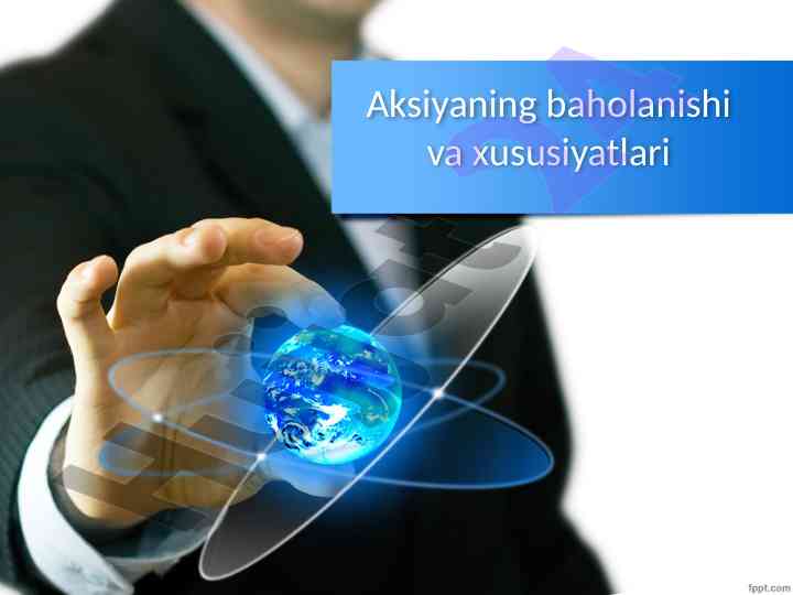 Aksiyaning baholanishi va xususiyatlari