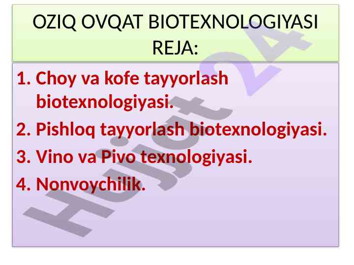 Oziq o‘vqat biotexnologiyasi: choy va kofe