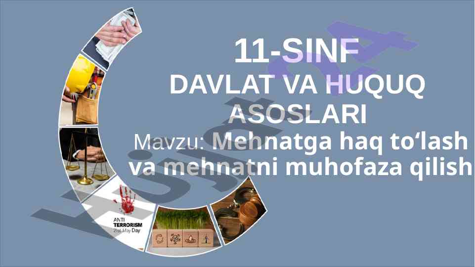 Mehnatga haq toʻlash va mehnatni muhofaza qilish