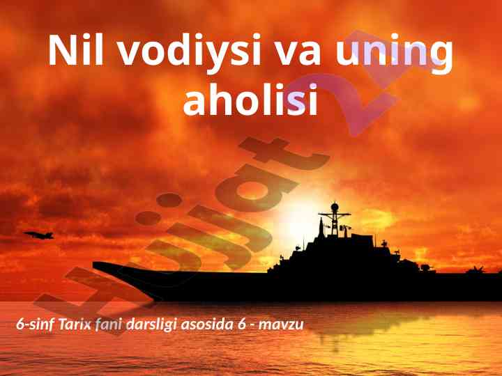 Nil vodiysi va uning aholisi tarixi