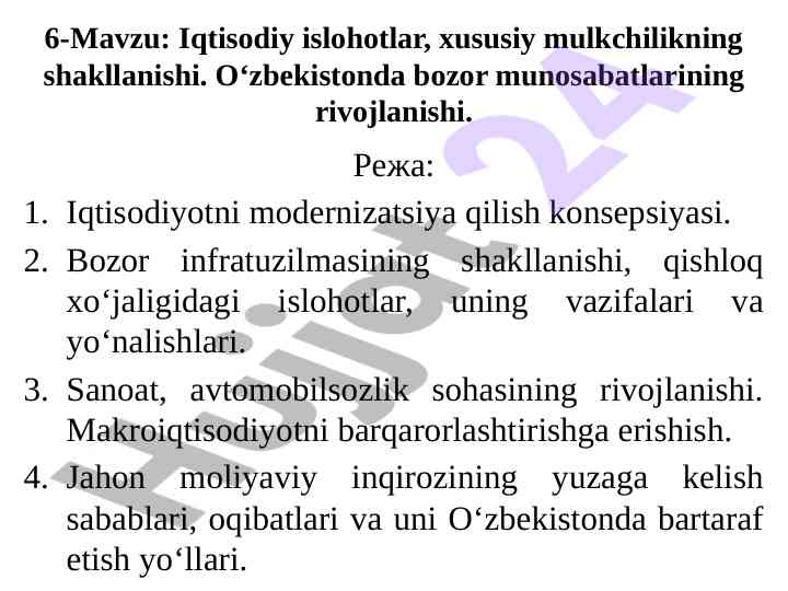 Iqtisodiy islohotlar va bozor munosabatlari rivojlanishi