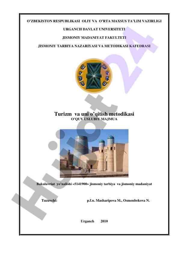 Turizm va uni o‘qitish metodikasi o‘quv uslubiy majmua