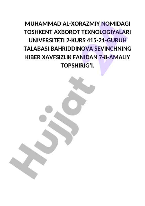 Kiber xavfsizlik bo'yicha amaliy ishlar