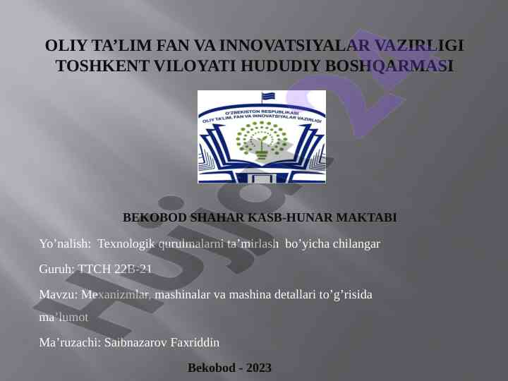 Mexanizmlar va mashinalar haqida ma’lumot