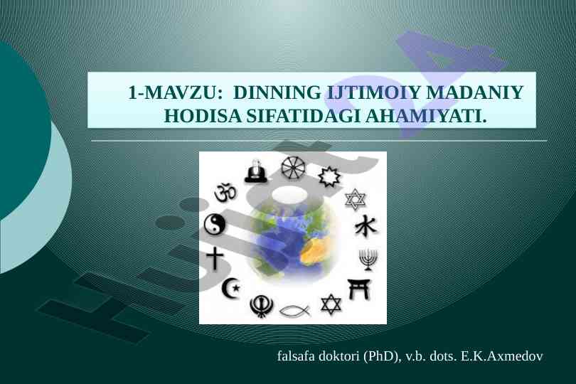 Dinshunoslik fanining ijtimoiy madaniy ahamiyati