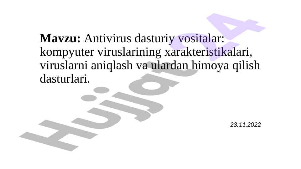 Antivirus dasturiy vositalarining tahlili