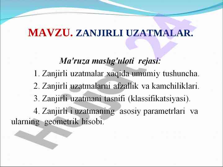 Zanjirli uzatmalar: afzalliklari va kamchiliklari