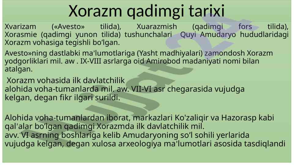 Xorazm qadimgi tarixi va davlatchilik tashkiloti