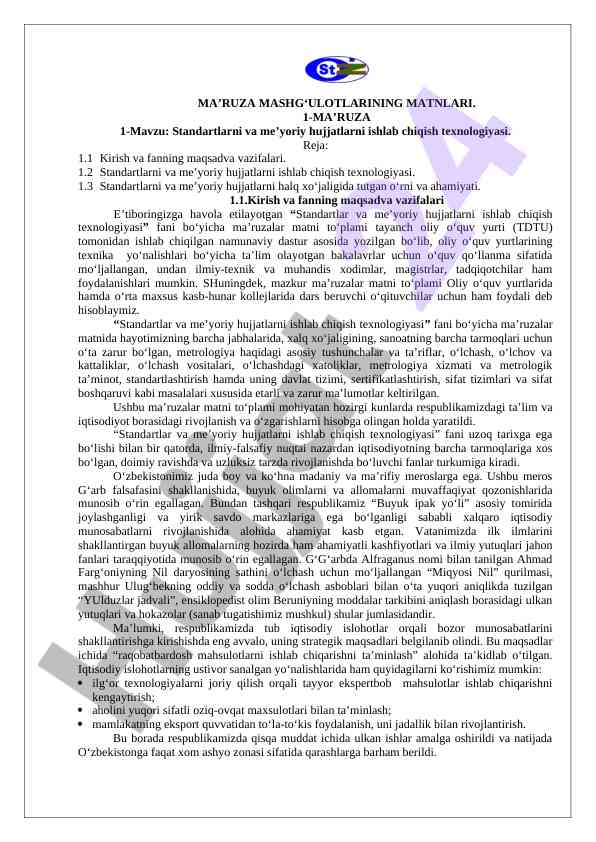 Standartlarni va me’yoriy hujjatlarni ishlab chiqish