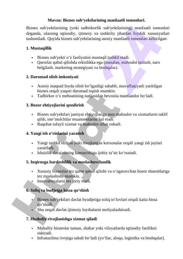 Biznes sub'yektlarining manfaatli tomonlari