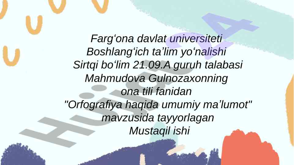 Orfografiya haqida umumiy maʼlumot
