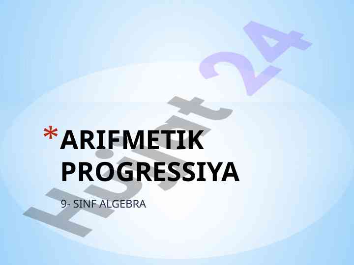 9-sinf algebra arifmetik progressiya