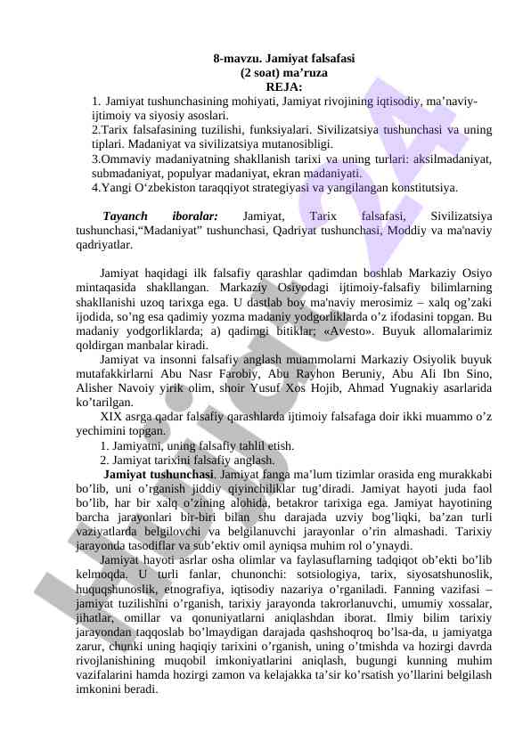 Jamiyat falsafasi: mohiyati va rivojlanish asoslari
