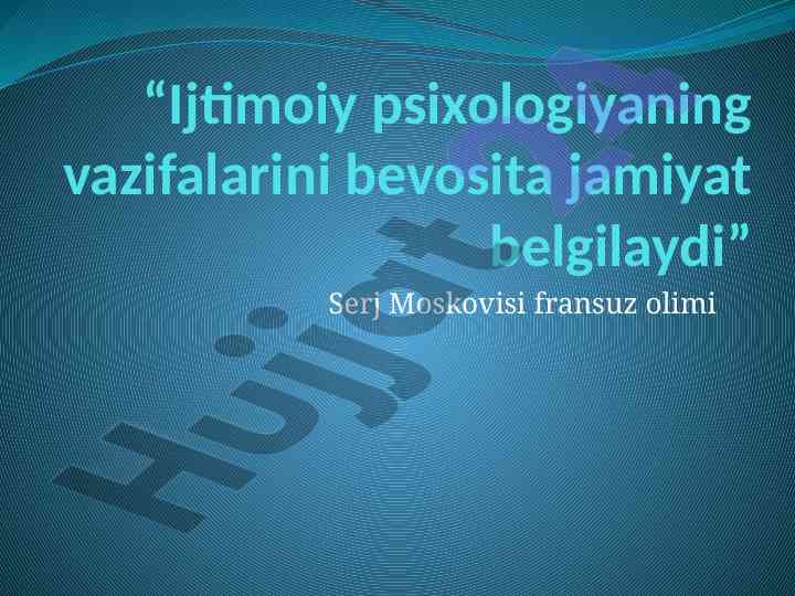 Ijtimoiy psixologiya va uning vazifalari