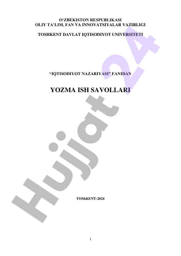 Iqtisodiyot nazariyasi fanidan yozma ish savollari