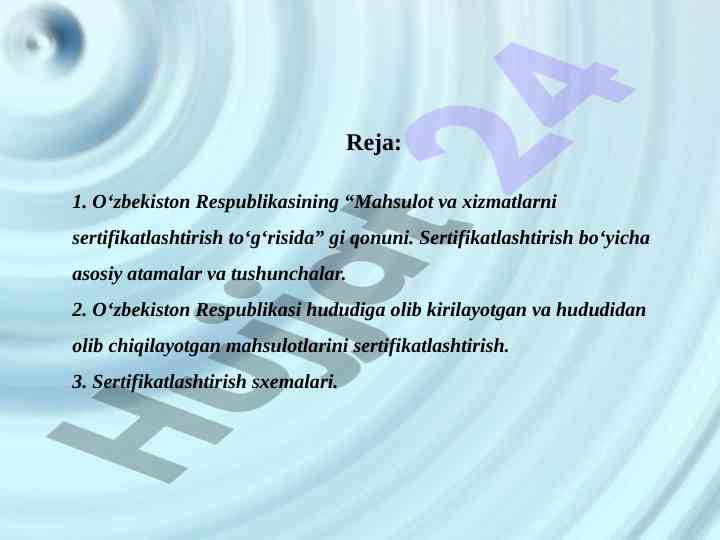 Mahsulot va xizmatlarni sertifikatlashtirish qonuni