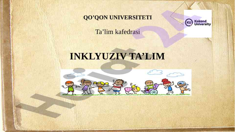 Alohida ta’lim ehtiyoji bо‘lgan bolalar ta’limi