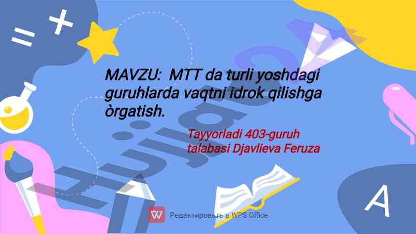 Vaqtni idrok qilish o‘qitish usullari