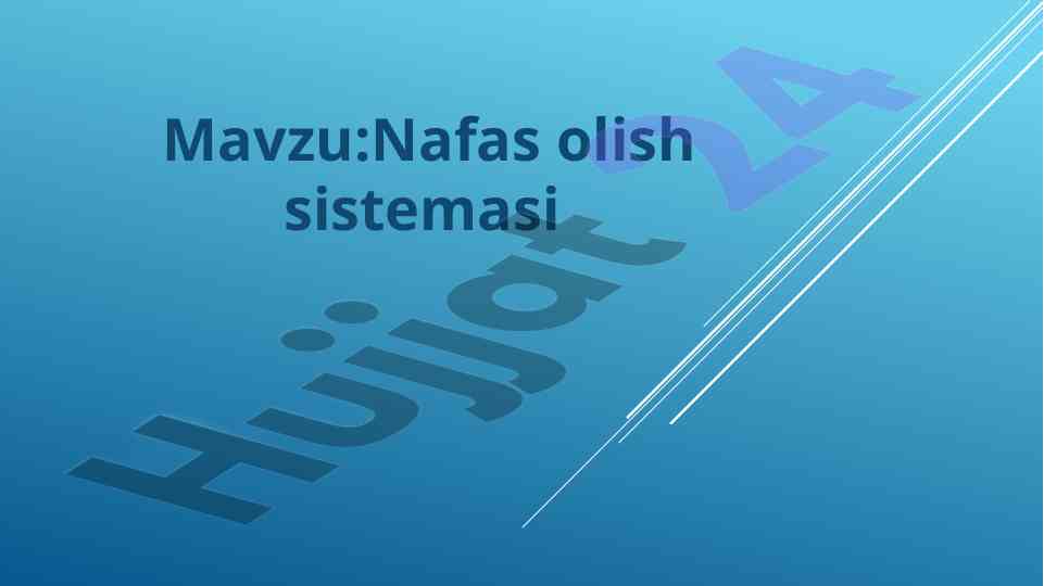Nafas olish sistemasi va uning tuzilishi