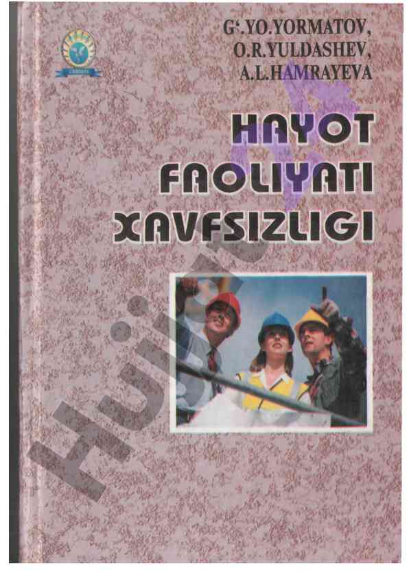 Hayot faoliyati xavfsizligi darsligi