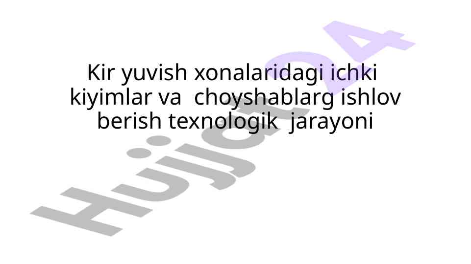 Hammomlar gigiyenasi va ichki kiyimlarni ishlov berish