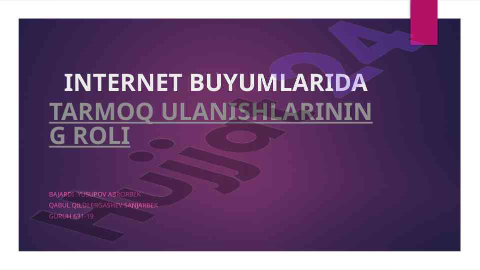 Internet buyumlarida tarmoq ulanishlarining roli