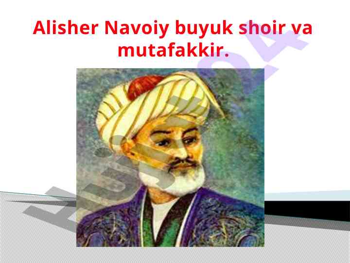 Alisher navoiy: buyuk shoir va mutafakkir tarixi