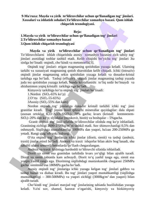 Mayda va yirik to‘ldiruvchilar uchun tog‘ jinslari