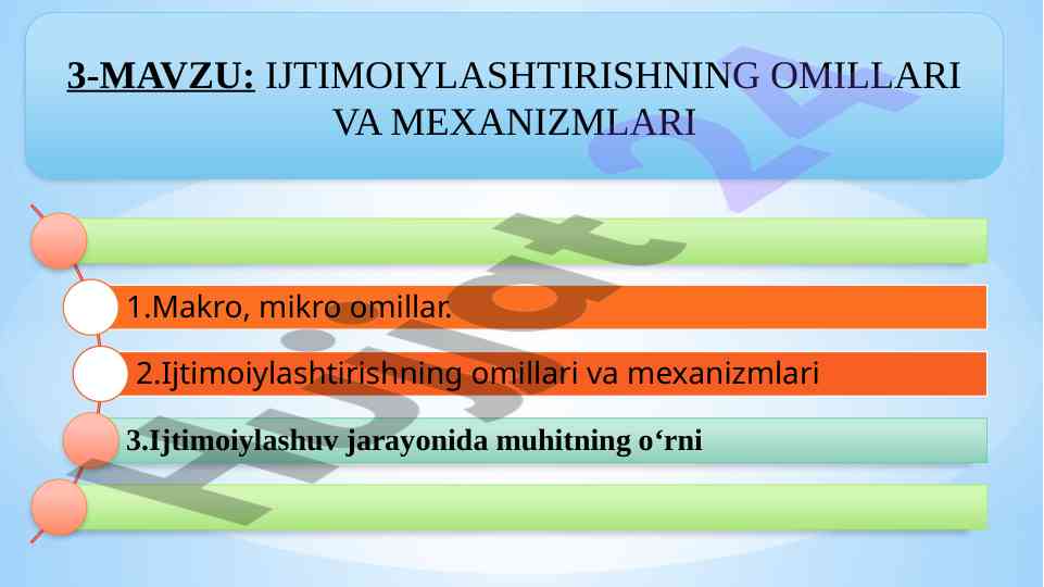 Ijtimoiylashtirishning omillari va mexanizmlari