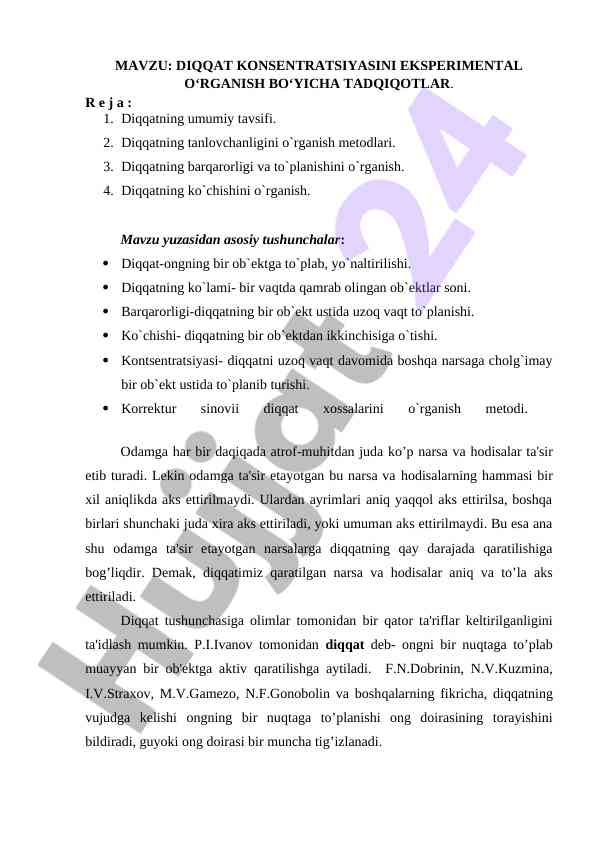 Diqqat konsentratsiyasining eksperimental tadqiqotlari