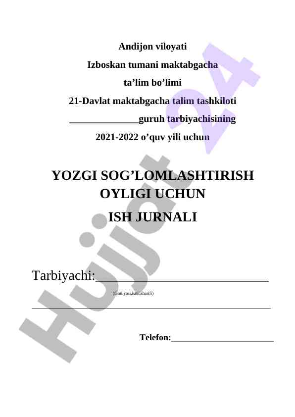 Yozgi sog‘lomlashtirish oyligi uchin ish jurnali