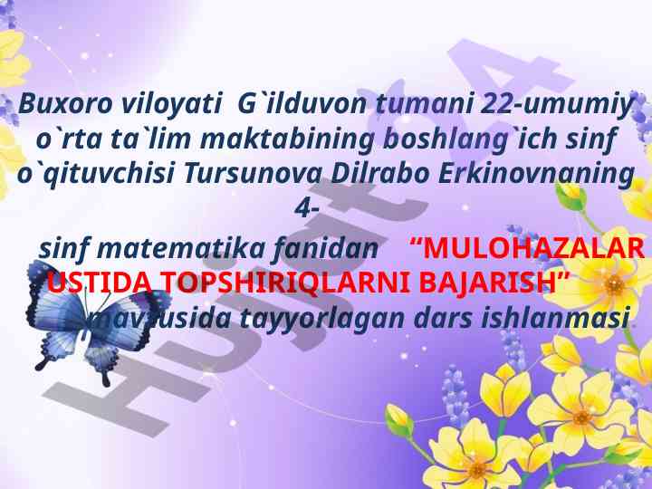 Mulohazalar ustida topshiriqlarni bajarish