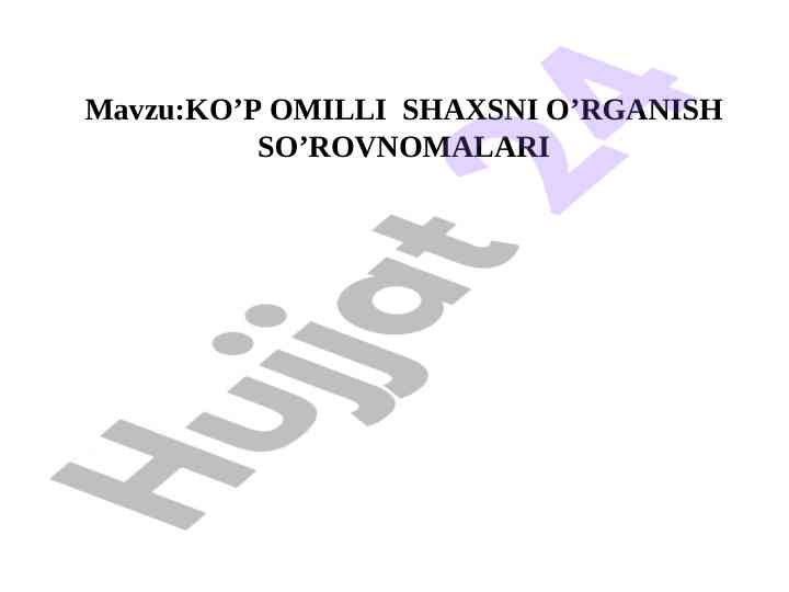 Ko'p omilli shaxsni o'rganish so'ronomalari