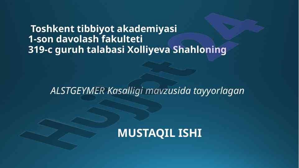 Alstgeymer Kasalligi Mavzusi Bo'yicha Mustaqil Ish