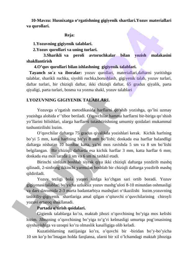 Husnixatga o‘rgatish gigiyenik shartlari tahlili