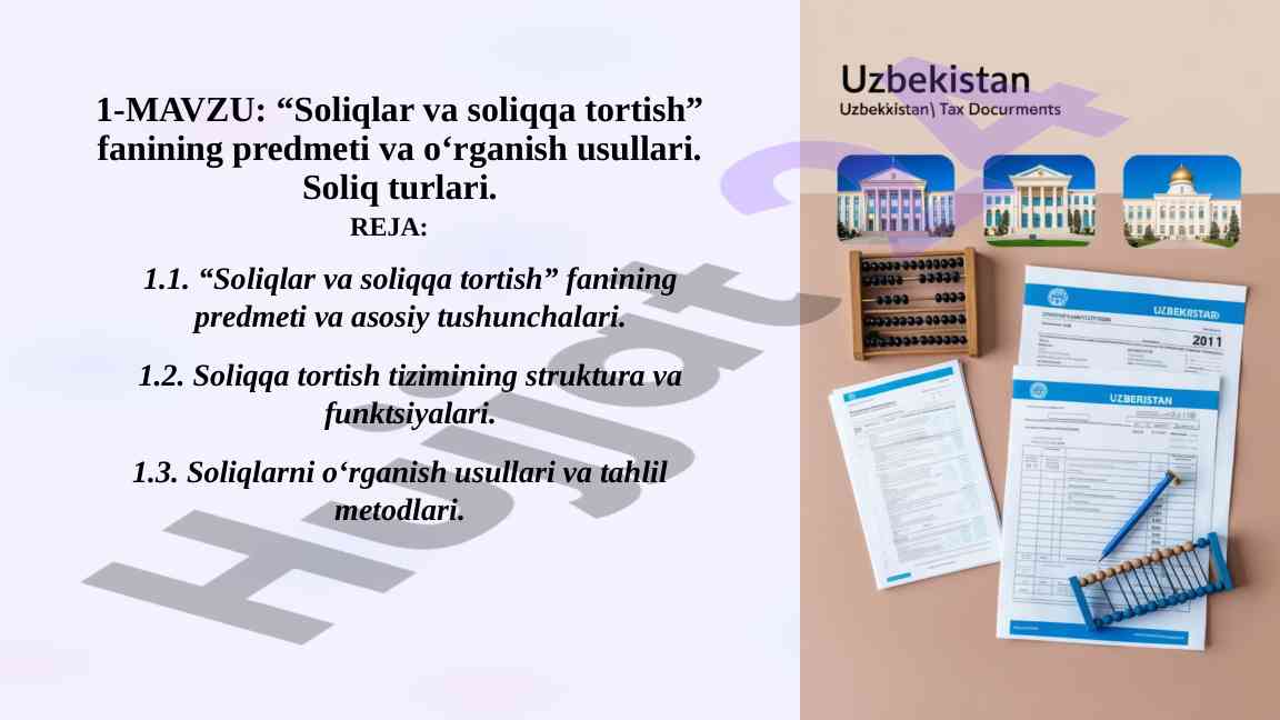Soliqlar va soliqqa tortish fanining o‘rganish usullari